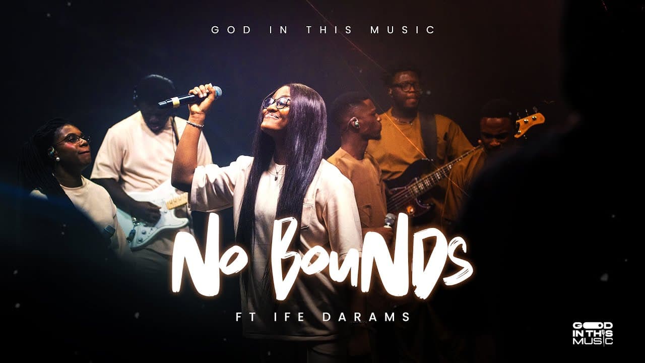 No Bounds (feat. Ife Darams)